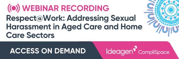 Respect@Work Addressing Sexual Harassment in Aged Care and Home Care Sectors Webinar EDM Banners